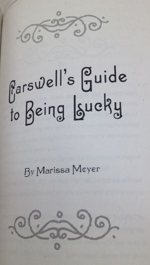 [The Lunar Chronicles 3.50] • Carswell's Guide to Being Lucky